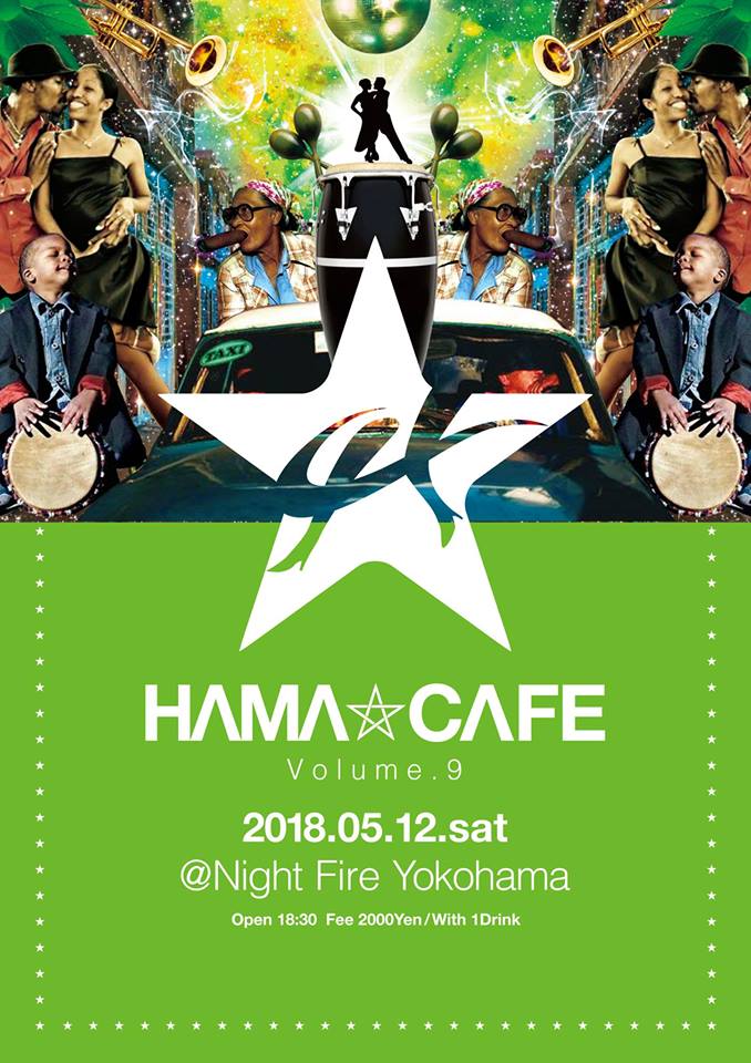 5/12(土)「HAMA★CAFE」Vol.9@黄金町