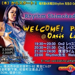 Rhythm welcome party@ Oasis Latino